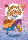 Super Pancake and the Mini Muffin Mayhem: (A Graphic Novel) By Megan Wagner Lloyd, Abhi Alwar (Illustrator) Cover Image