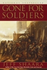 Gone for Soldiers: A Novel of the Mexican War Cover Image