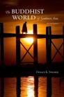The Buddhist World of Southeast Asia (Suny Series) By Donald K. Swearer Cover Image