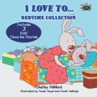 I Love to... Bedtime Collection By Shelley Admont Cover Image