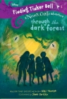 Finding Tinker Bell #2: Through the Dark Forest (Disney: The Never Girls) Cover Image