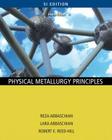 Physical Metallurgy Principles By Reza Abbaschian, Robert E. Reed-Hill Cover Image