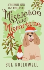 Mistletoe and Misfortune Cover Image