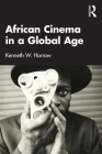African Cinema in a Global Age Cover Image