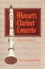 Mozart's Clarinet Concerto: The Clarinetist's View Cover Image