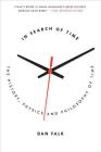 In Search of Time: The History, Physics, and Philosophy of Time Cover Image