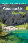 Popular Day Hikes: Kananaskis Country - 2nd Edition By Gillean Daffern Cover Image