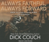 Always Faithful, Always Forward: The Forging of a Special Operations Marine Cover Image