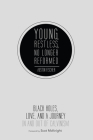 Young, Restless, No Longer Reformed Cover Image