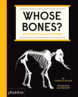 Whose Bones?: An Animal Guessing Game By Gabrielle Balkan, Sam Brewster (By (artist)) Cover Image