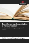 Excellence and creativity: a new proposal Cover Image