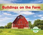 Buildings on the Farm By Teddy Borth Cover Image