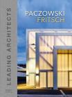 Paczowski & Fritsch Architects: Leading Architects Cover Image