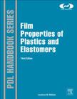 Film Properties of Plastics and Elastomers (Plastics Design Library) Cover Image