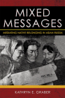 Mixed Messages: Mediating Native Belonging in Asian Russia Cover Image