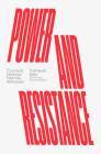 Power and Resistance: Foucault, Deleuze, Derrida, Althusser By Yoshiyuki Sato Cover Image