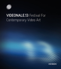 Videonale 13: Festival for Contemporary Video Art Cover Image