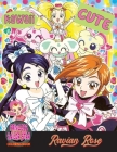 Princess Sailor Star Coloring Book: Cute Princess Idol Super Hero Girls, Kawaii Fantasy Anime Manga Style Fun for All Ages Vol3 By Ravian Anime World, Ravian Rose Cover Image