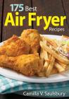 175 Best Air Fryer Recipes Cover Image