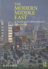 The Modern Middle East: A Social and Cultural History By Ilan Pappé Cover Image