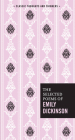 The Selected Poems of Emily Dickinson (Classic Thoughts and Thinkers) Cover Image
