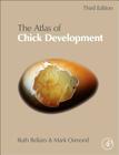Atlas of Chick Development By Ruth Bellairs, Mark Osmond Cover Image