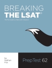 Breaking the LSAT: The Fox Test Prep Guide to a Real LSAT, Volume 2 By Nathan Fox Cover Image