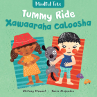 Mindful Tots: Tummy Ride (Bilingual Somali & English) Cover Image