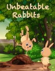 unbeatable rabbits: rabbit coloring book By Ahsan Habib Cover Image