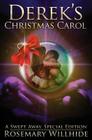 Derek's Christmas Carol: A Swept Away, Special Edition By Rosemary Willhide Cover Image