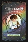Hidden Powers: Lise Meitner's Call to Science By Jeannine Atkins Cover Image