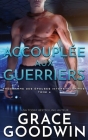Accouplée aux guerriers By Grace Goodwin Cover Image