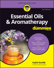 Aromatherapy and Essential Oils for Dummies By Kathi Keville Cover Image