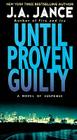 Until Proven Guilty (J. P. Beaumont Novel #1) Cover Image