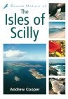 Secret Nature of the Isles of Scilly Cover Image