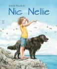 Nic and Nellie By Astrid Sheckels (Illustrator) Cover Image