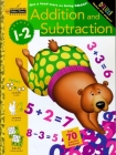 Addition and Subtraction (Grades 1 - 2) (Step Ahead) Cover Image