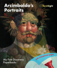 Arcimboldo's Portraits (My First Discovery Paperbacks) By Claude Delafosse Cover Image
