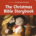 The Christmas Bible Storybook: As Seen in the Big Bible Storybook Cover Image