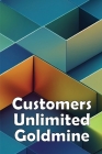 Customers Unlimited Goldmine: Eager and Capable of Purchasing Cover Image