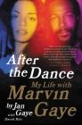 After the Dance: My Life with Marvin Gaye Cover Image