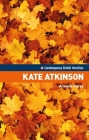 Kate Atkinson (Contemporary British Novelists) By Armelle Parey Cover Image