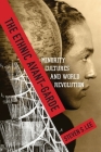 The Ethnic Avant-Garde: Minority Cultures and World Revolution (Modernist Latitudes) Cover Image