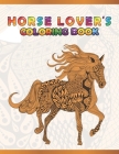 Horse Coloring Book for Kids: Cute Animals: Relaxing Colouring Book - Coloring Activity Book - Discover This Collection Of Horse Coloring Pages By A. Design Creation Cover Image