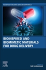 Bioinspired and Biomimetic Materials for Drug Delivery Cover Image
