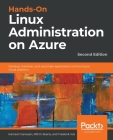 Hands-On Linux Administration on Azure - Second Edition By Kamesh Ganesan, Rithin Skaria, Frederik Vos Cover Image