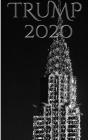 Trump 2020 Iconic Chrysler Building writing Drawing Journal Cover Image