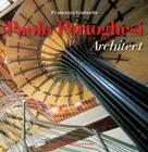 Paolo Portoghesi, Architect By Francesca Gottardo (Editor) Cover Image