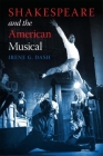 Shakespeare and the American Musical Cover Image