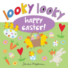 Looky Looky Happy Easter (Looky Looky Little One) By Sandra Magsamen Cover Image